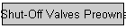 Shut-Off Valves Preowned