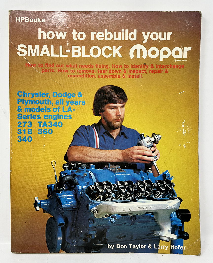 How to Rebuild your Small Block Mopar - HP Books
